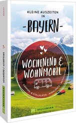 Kleine Auszeiten in Bayern