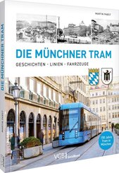 Die M&uuml;nchner Tram