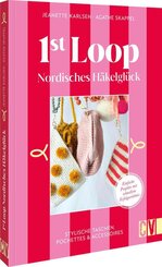 1st Loop: Nordisches H&auml;kelgl&uuml;ck