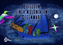 Episoden einer kolonialen Gegenwart