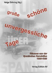 "gro&szlig;e, sch&ouml;ne, unvergessliche Tage"