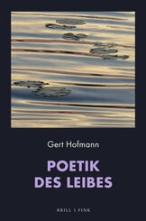 Poetik des Leibes