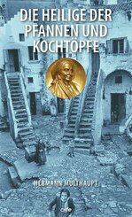 Die Heilige der Pfannen und Kocht&ouml;pfe