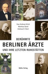 Ber&uuml;hmte Berliner &Auml;rzte