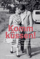 Komm k&uuml;ssen!