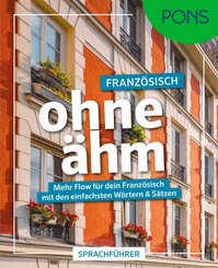 PONS Franz&ouml;sisch ohne &auml;hm