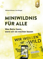 Miniwildnis f&uuml;r alle