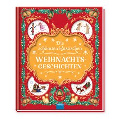 TR&Ouml;TSCH -Geschichtenbuch Die sch&ouml;nsten klassischen Weihnachtsgeschichten| Ab 3 Jahren