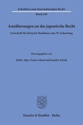 Ann&auml;herungen an das japanische Recht