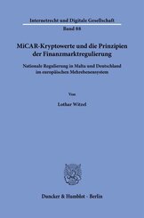 MiCAR-Kryptowerte und die Prinzipien der Finanzmarktregulierung