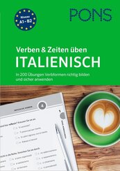 PONS Verben & Zeiten &uuml;ben Italienisch