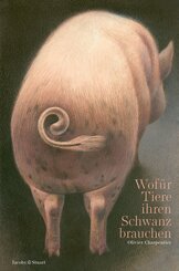 Wof&uuml;r Tiere ihren Schwanz brauchen
