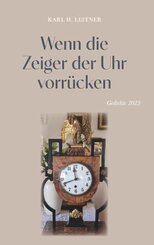 Wenn die Zeiger der Uhr vorr&uuml;cken