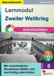 Lernmodul 6: Zweiter Weltkrieg / Arbeitsbl&auml;tter