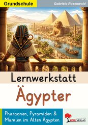 Lernwerkstatt &Auml;gypter / Grundschule
