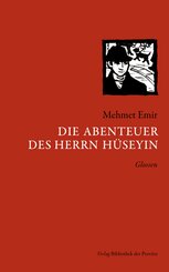 Die Abenteuer des Herrn H&uuml;seyin