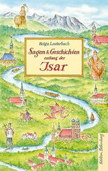 Sagen und Geschichten entlang der Isar