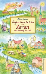 Sagen und Geschichten aus Zeven und entlang der Oste