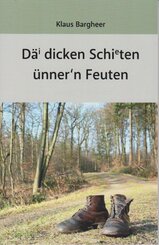 D&auml;i dicken Schieten &uuml;nner*n Feuten