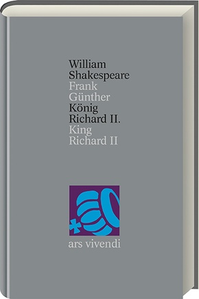 König Richard II. /King Richard II (Shakespeare Gesamtausgabe, Band 10) - zweisprachige Ausgabe