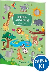 Metallic-Stickerspa&szlig; - Wilde Tiere