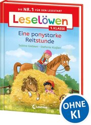 Lesel&ouml;wen 1. Klasse - Eine ponystarke Reitstunde