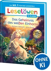 Lesel&ouml;wen 2. Klasse - Das Geheimnis des wei&szlig;en Einhorns