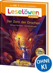 Lesel&ouml;wen 3. Klasse - Der Zorn der Drachen
