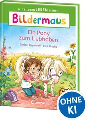 Bildermaus - Ein Pony zum Liebhaben