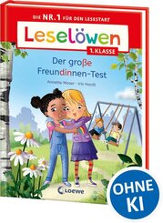 Lesel&ouml;wen 1. Klasse - Der gro&szlig;e Freundinnen-Test