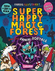 Super Happy Magic Forest und die Panik-Portale