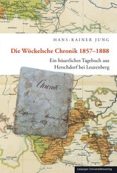 Die W&ouml;ckelsche Chronik 1857-1888