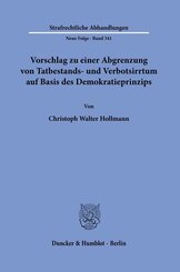 Vorschlag zu einer Abgrenzung von Tatbestands- und Verbotsirrtum auf Basis des Demokratieprinzips
