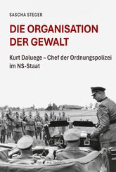 Die Organisation der Gewalt