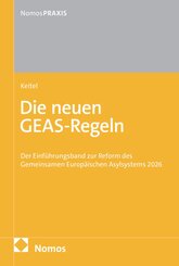 Die neuen GEAS-Regeln