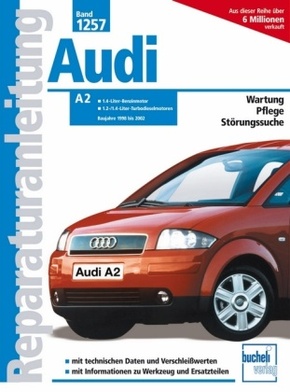 Audi A2  - Baujahre 1998 bis 2002