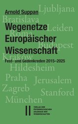 Wegenetze Europ&auml;ischer Wissenschaft