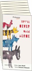 You'll never walk alone