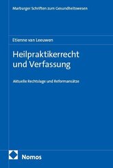 Heilpraktikerrecht und Verfassung
