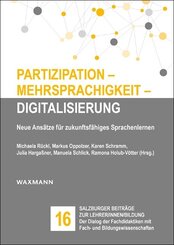 Partizipation - Mehrsprachigkeit - Digitalisierung