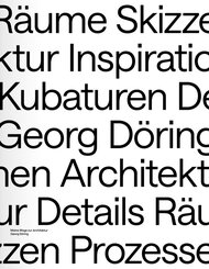 Georg D&ouml;ring. Meine Wege zur Architektur