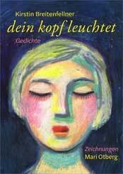 dein kopf leuchtet