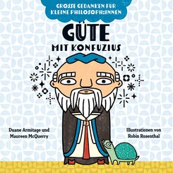 G&uuml;te mit Konfuzius. Bilderbuch