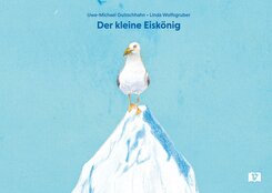 Der kleine Eisk&ouml;nig. Bilderbuch