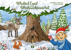 Wichtel Emil und der Weihnachtswirbel. Bilderbuch