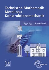 Technische Mathematik Metallbau Konstruktionsmechanik