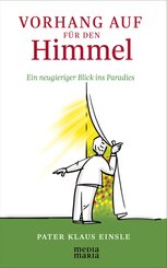 Vorhang auf f&uuml;r den Himmel