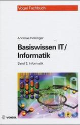 Basiswissen IT /Informatik: Band 2: Informatik