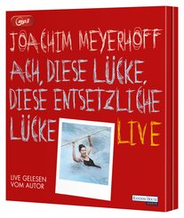 Ach, diese L&uuml;cke, diese entsetzliche L&uuml;cke. Live,2 Audio-CD, 2 MP3