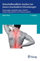 Naturheilkundliche Ans&auml;tze bei (neuro-)muskul&auml;ren Erkrankungen